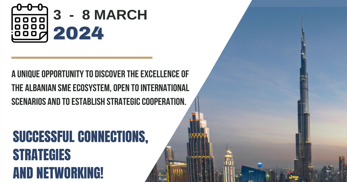 Business Matching & Networking Mission To United Arab Emirates 3-8 March 2024, Dubai